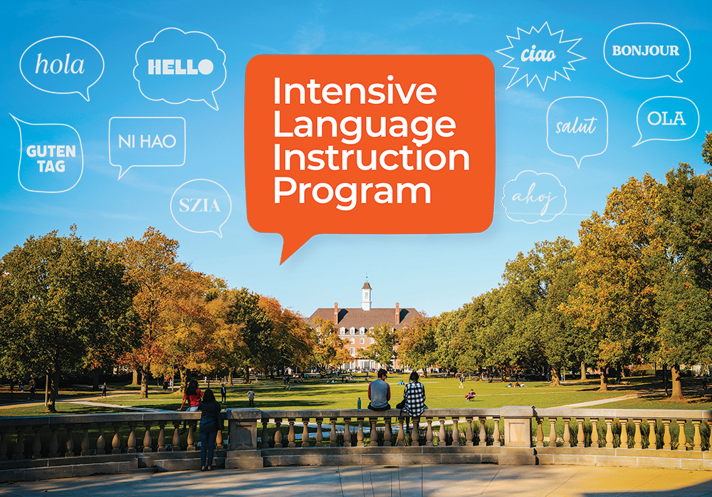 View of campus with a text bubble that says Intensive Language Instruction Program 